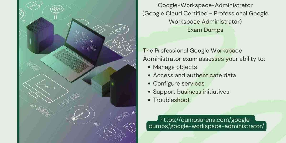 Google-Workspace-Administrator Certification: Dumps and Study Resources