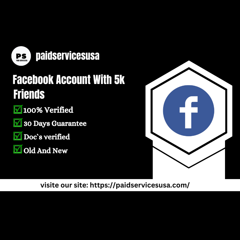 Buy Facebook Account with 5000 Friend - Paid Services USA
