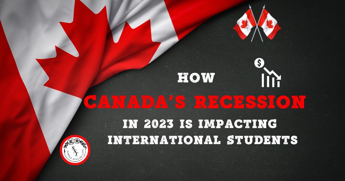 How Canada's Recession in 2023 is Impacting International Students