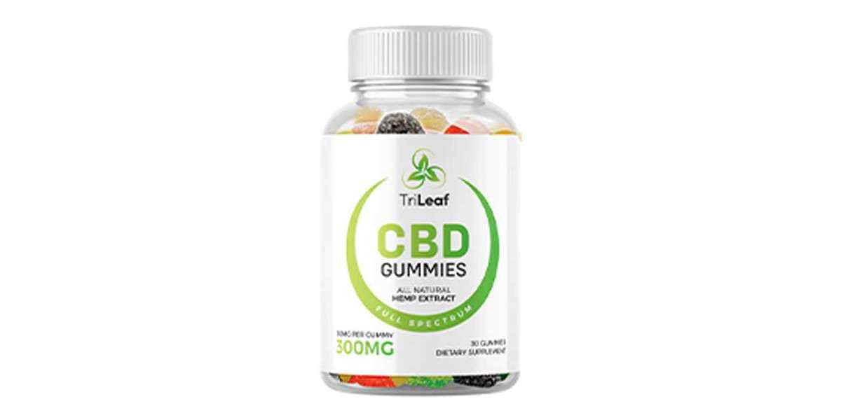 Trileaf CBD Gummies Reviews 2023 | Buy From Official Site!!