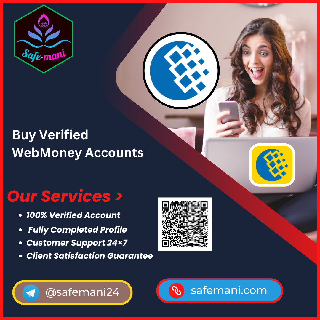 Buy Verified WebMoney Accounts 100% Best Quality, Verified