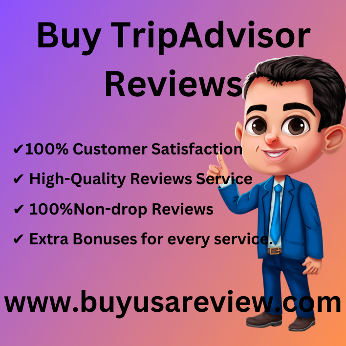 Buy TripAdvisor Reviews 100% Non-Drop Reviews