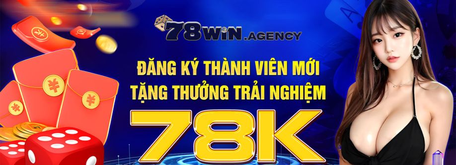 78Win | Link vào nhà cái uy tín nhận 78K Cover Image