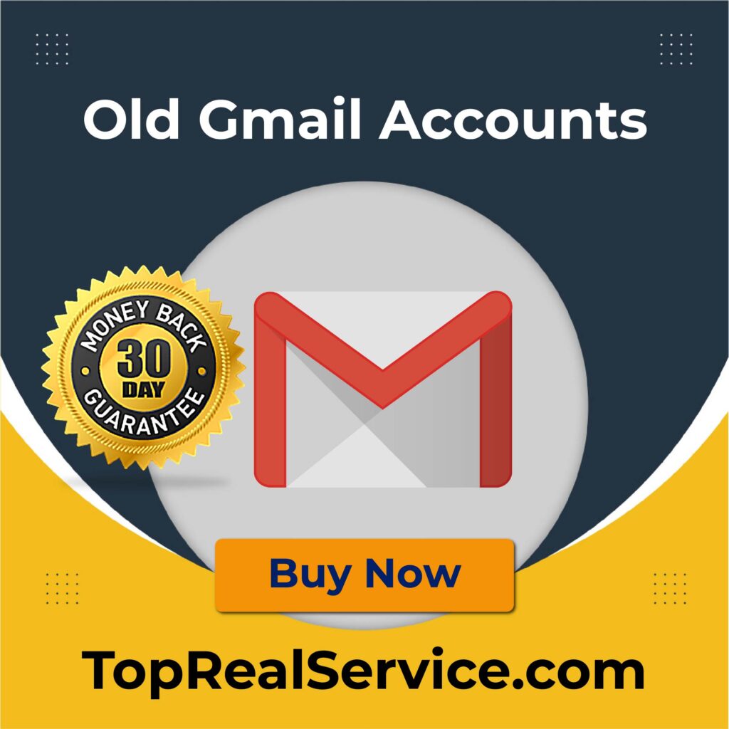 Buy Old Gmail Accounts - no1 Old Gmails