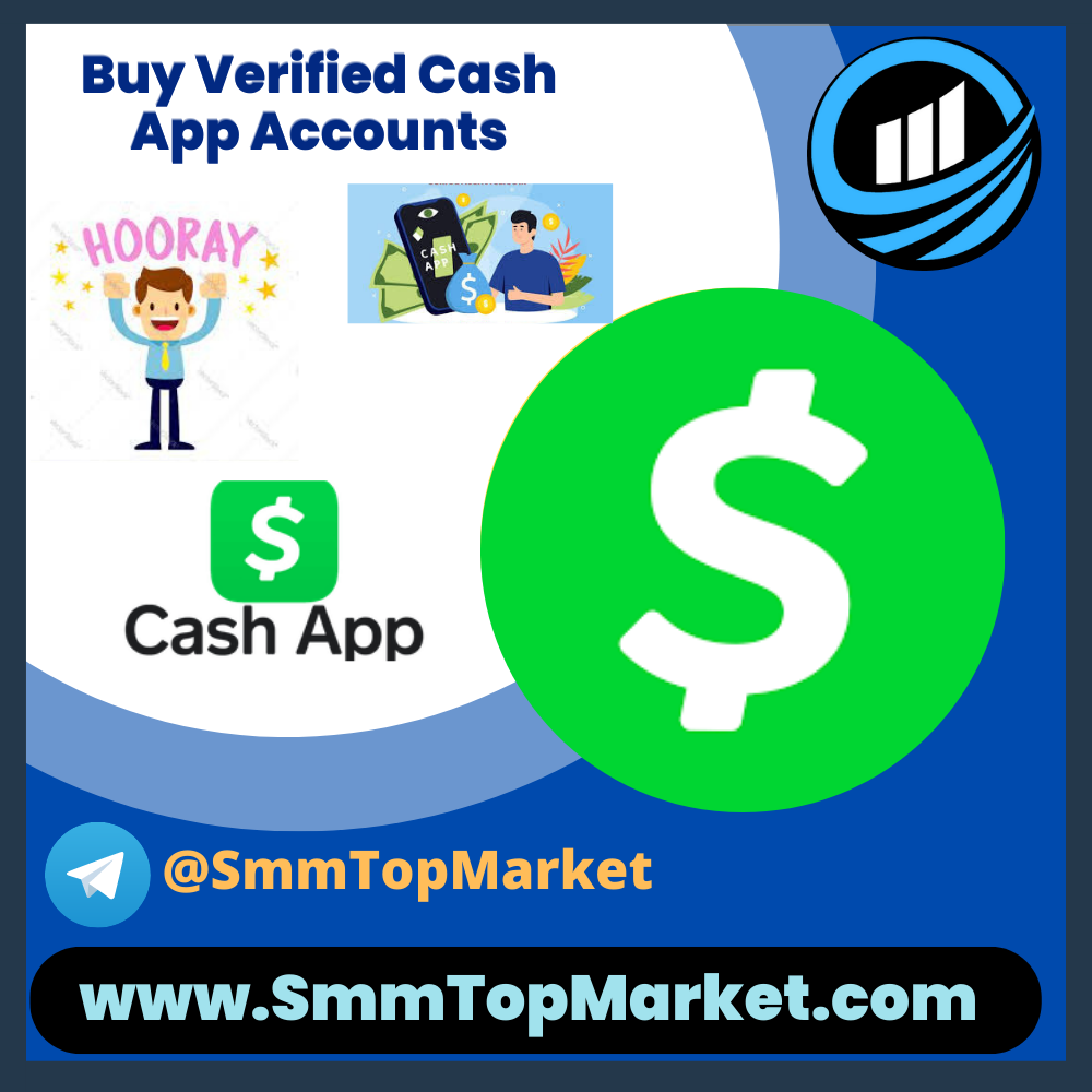 Buy Verified Cash App Accounts - 100% Verified Best BTC Enabled