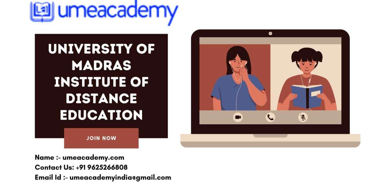 University of Madras Institute of Distance Education Courses