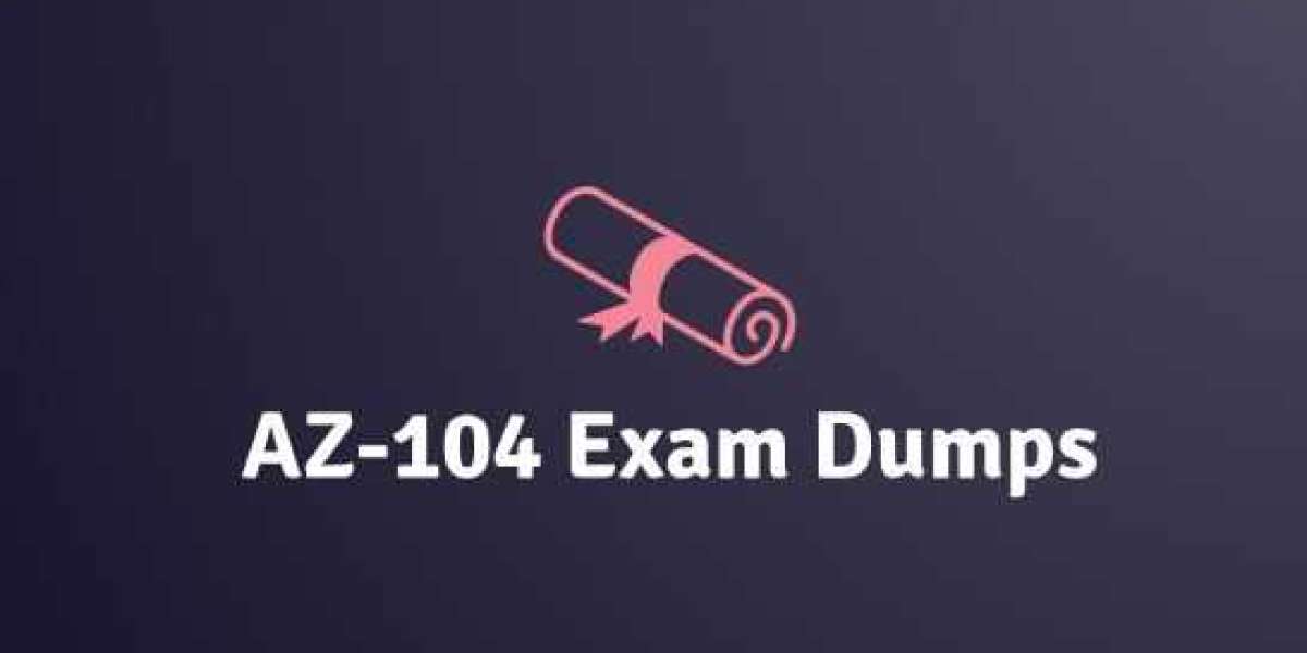 AZ-104 Exam Dumps: Get The Best Score On Your Exam