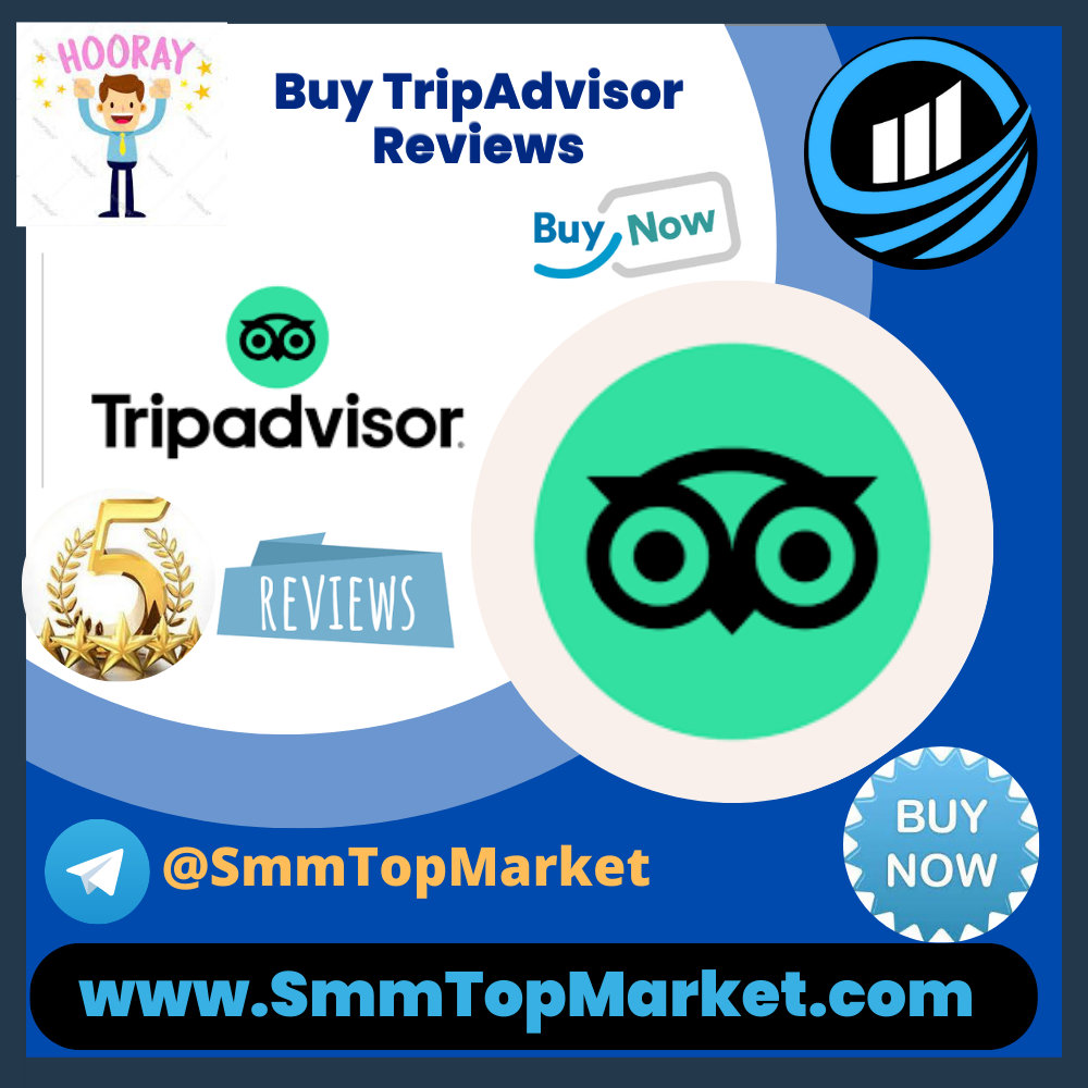 Buy TripAdvisor Reviews - SmmTopMarket