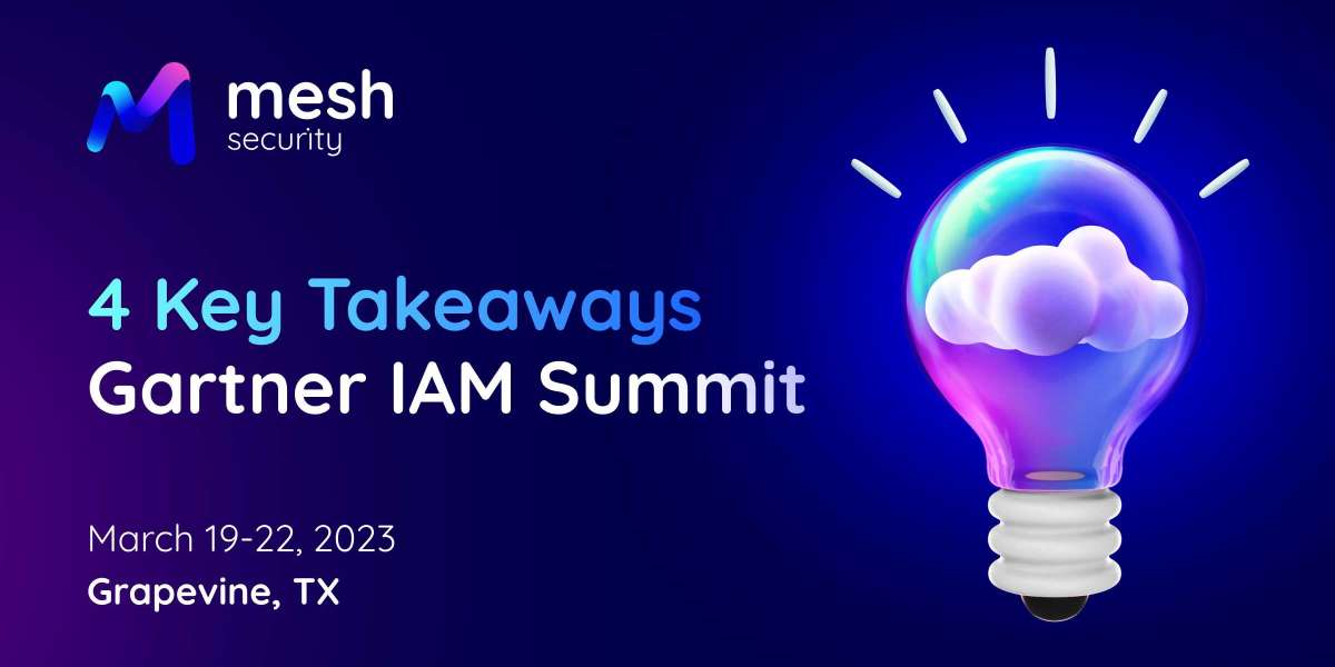 4 Key Takeaways from Gartner IAM Summit