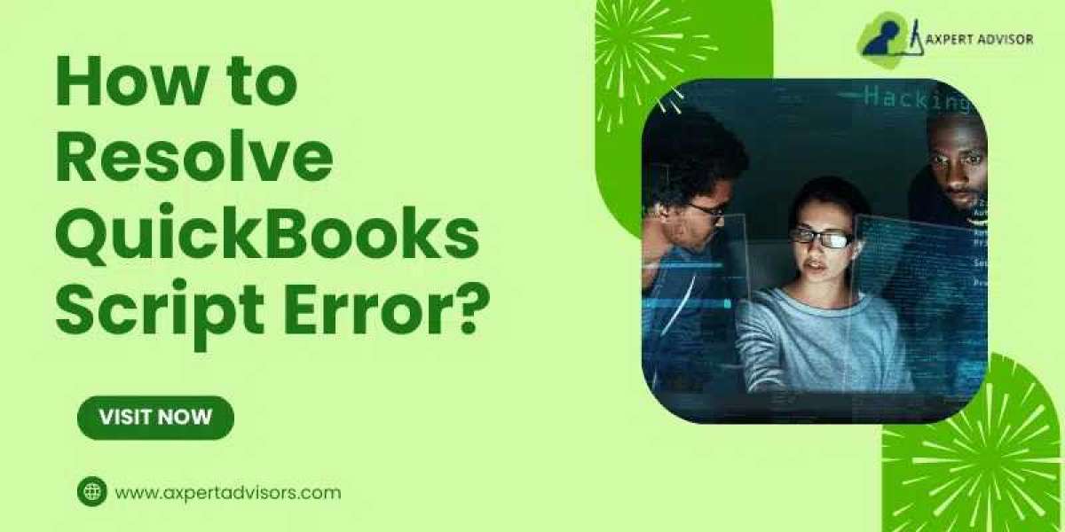 Fix QuickBooks Script Error (An Error has Occurred in the Script)