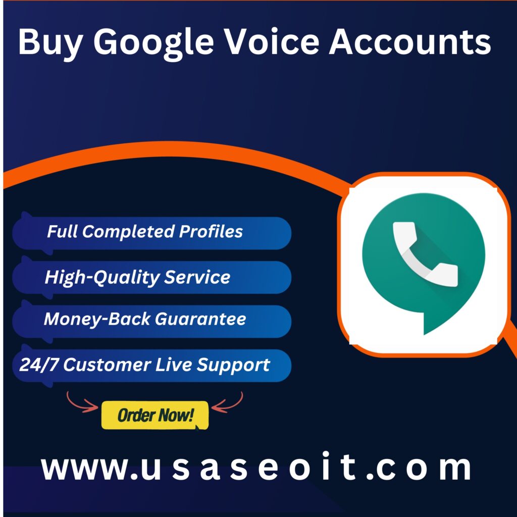 Buy Google Voice Accounts - 100% PVA & Old GV Accounts