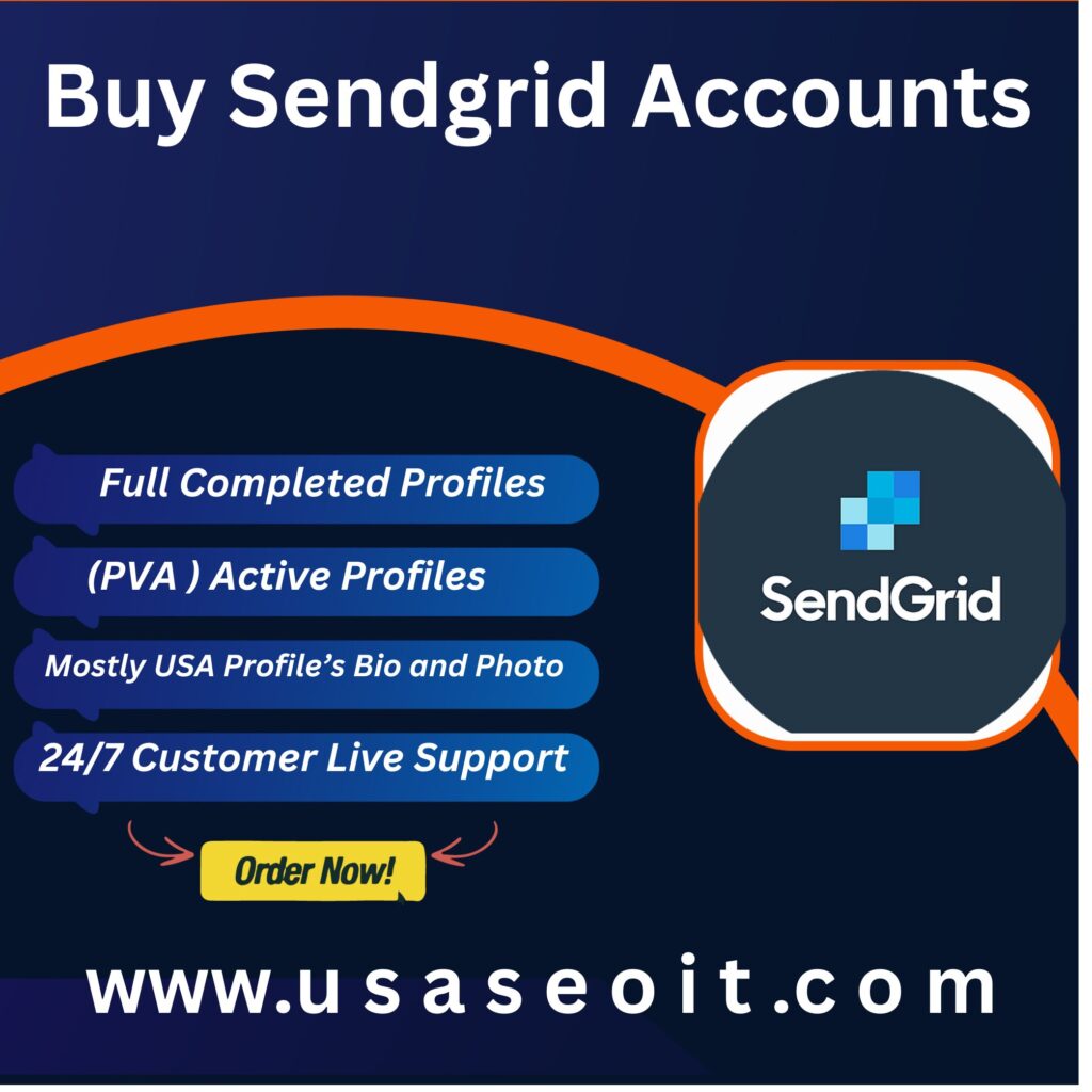 Buy Sendgrid Accounts - 100% Verified Accounts