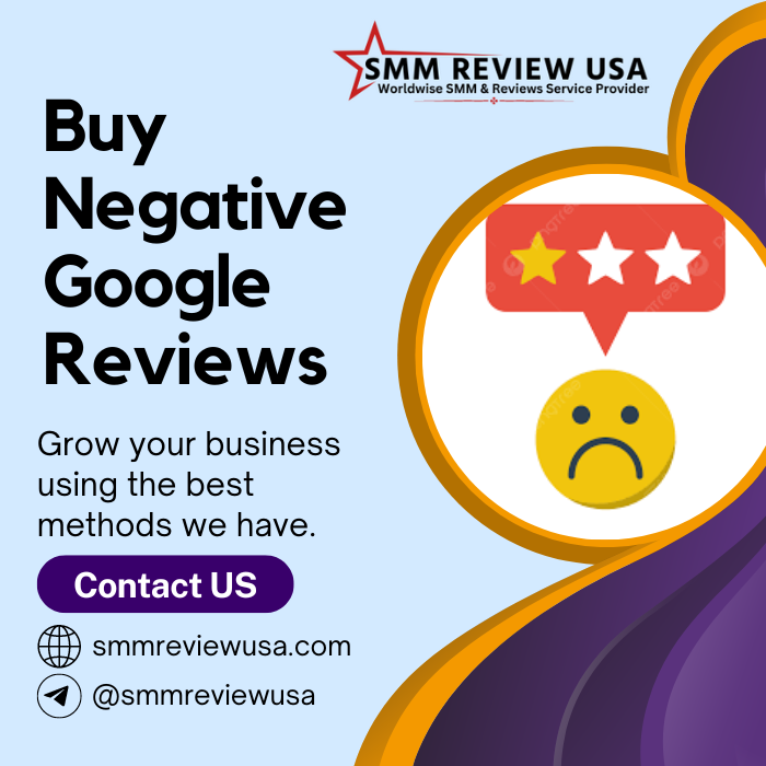 Buy Negative Google Reviews - 100% Permanent Best Reviews