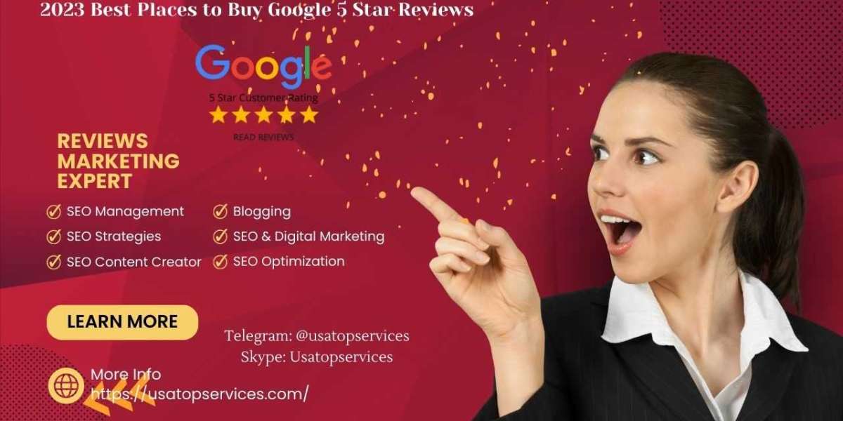 5 Best Sites to Buy Google Reviews (5-star & Positive)