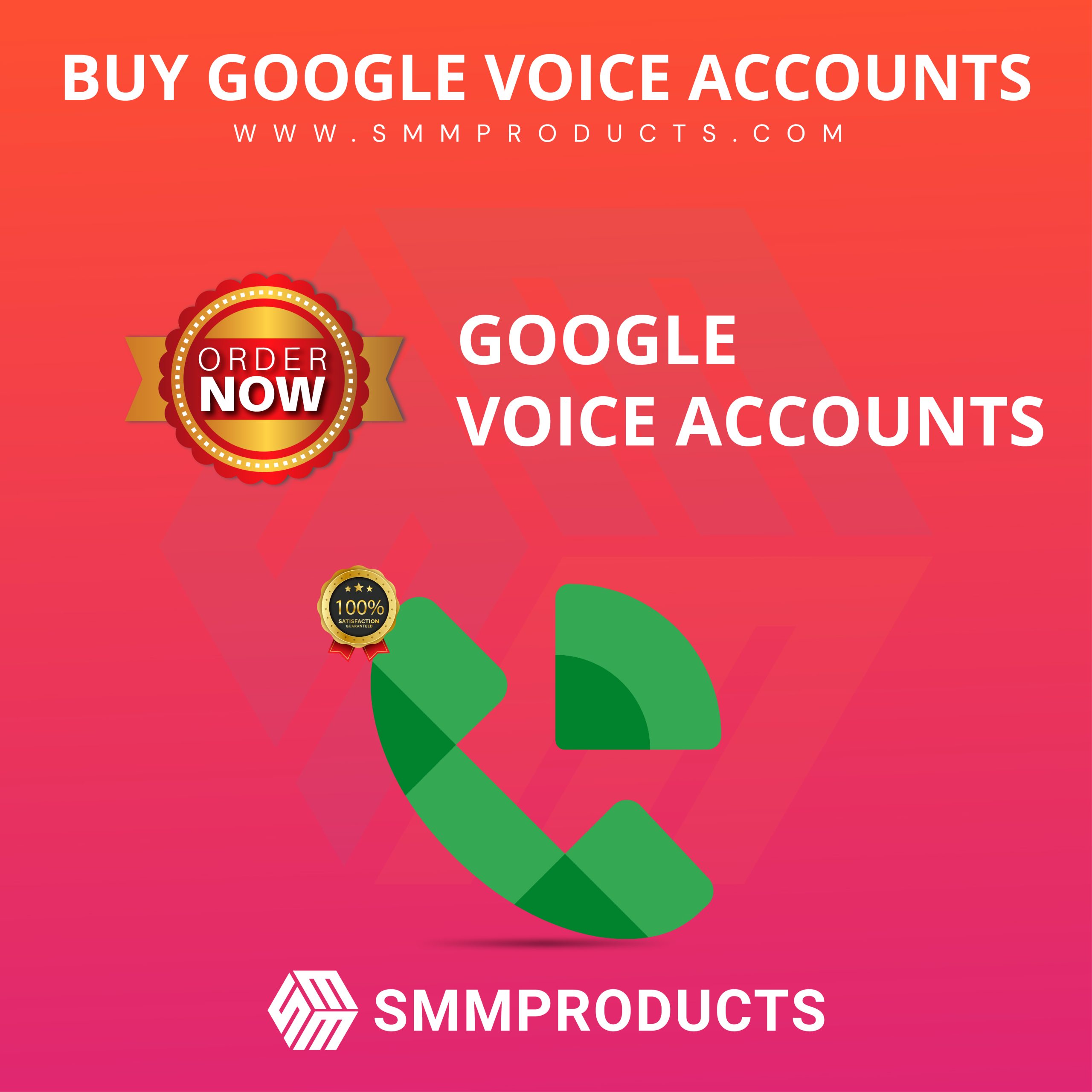 Buy Google Voice Accounts - SMMProducts