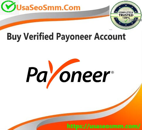 Buy Verified Payoneer Account - 100% Real & Safe Account