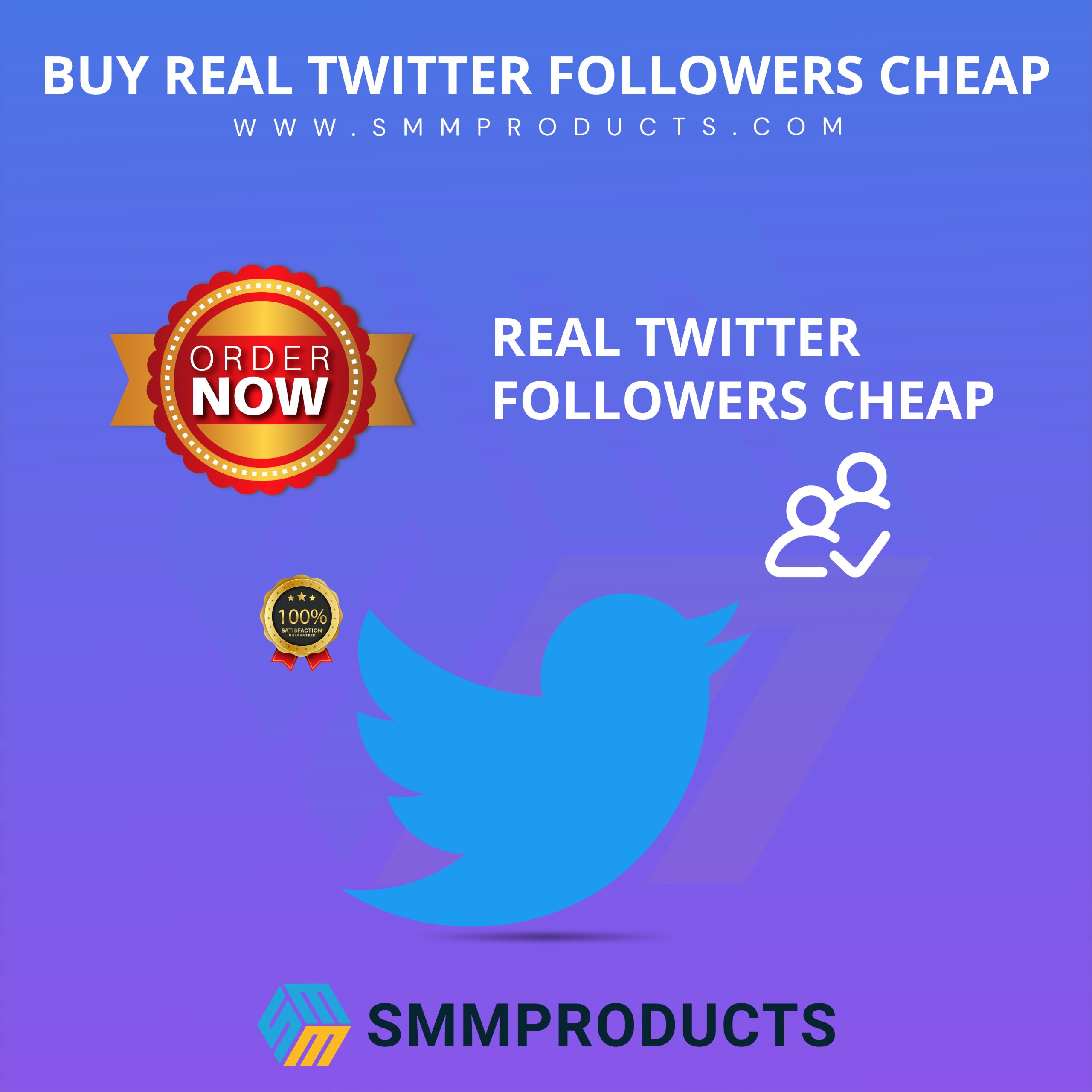 Buy Real Twitter Followers Cheap - SMMProducts