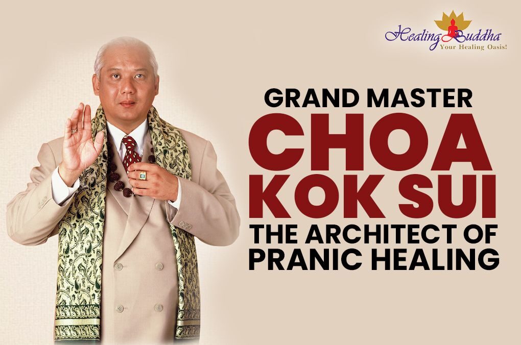 Grand Master Choa Kok Sui: The Architect of Pranic Healing - R&M Healing Buddha