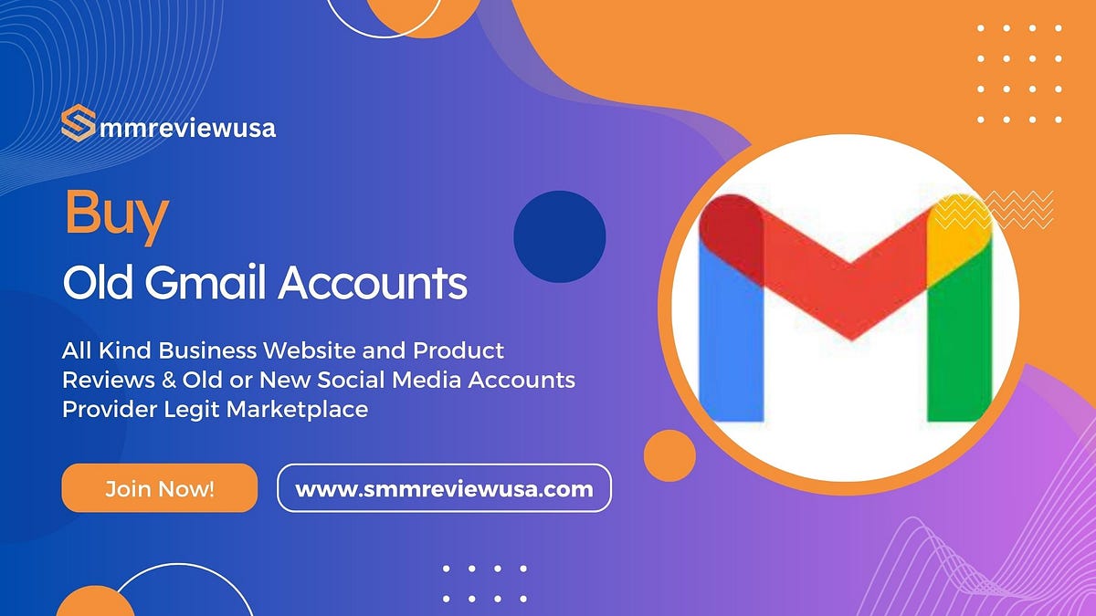 Buy Old Gmail Accounts. Buy USA, UK, CA, AUS Old Gmail Accounts | by Buy Old Gmail Accounts | Oct, 2023 | Medium