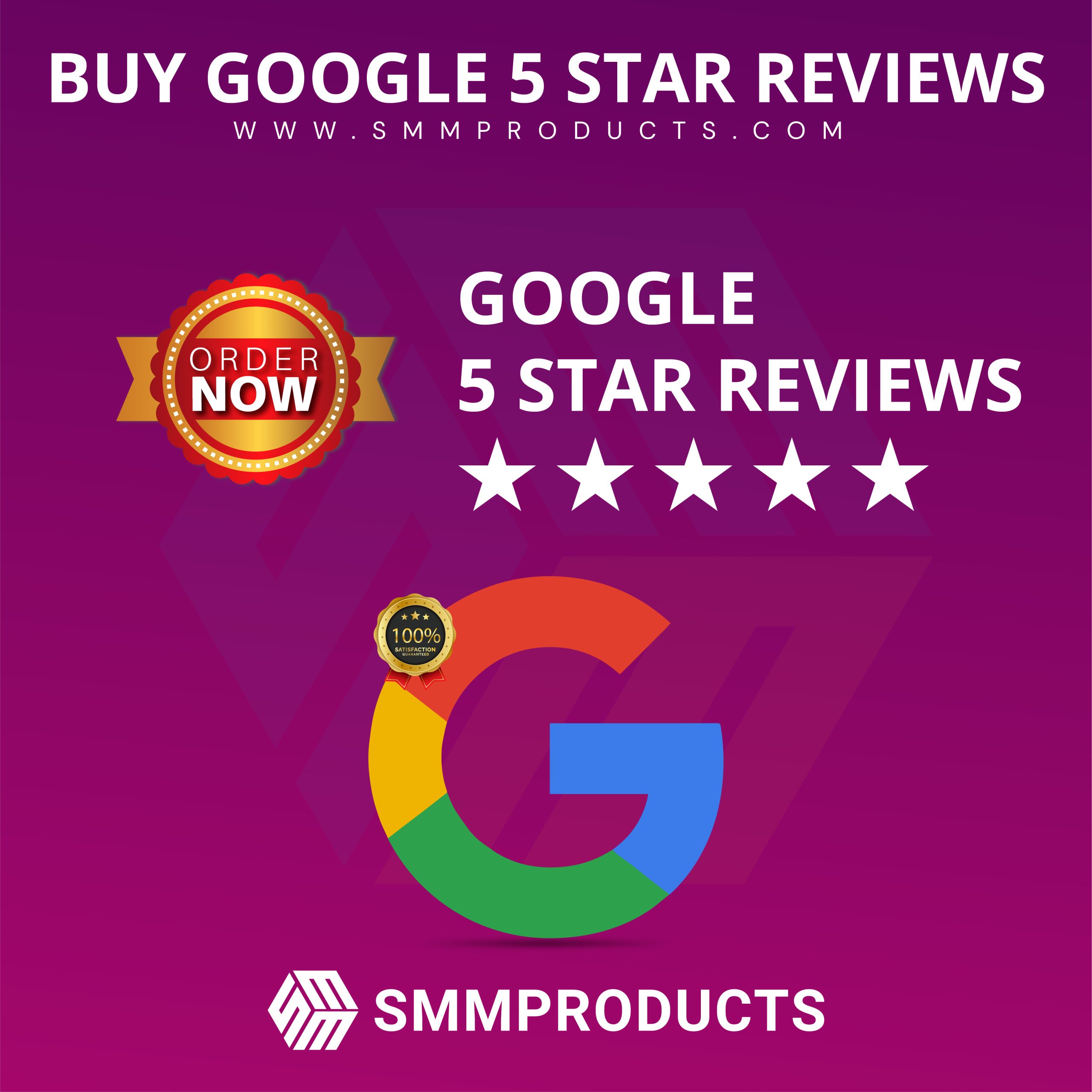 Buy Google 5 Star Reviews - SMMProducts