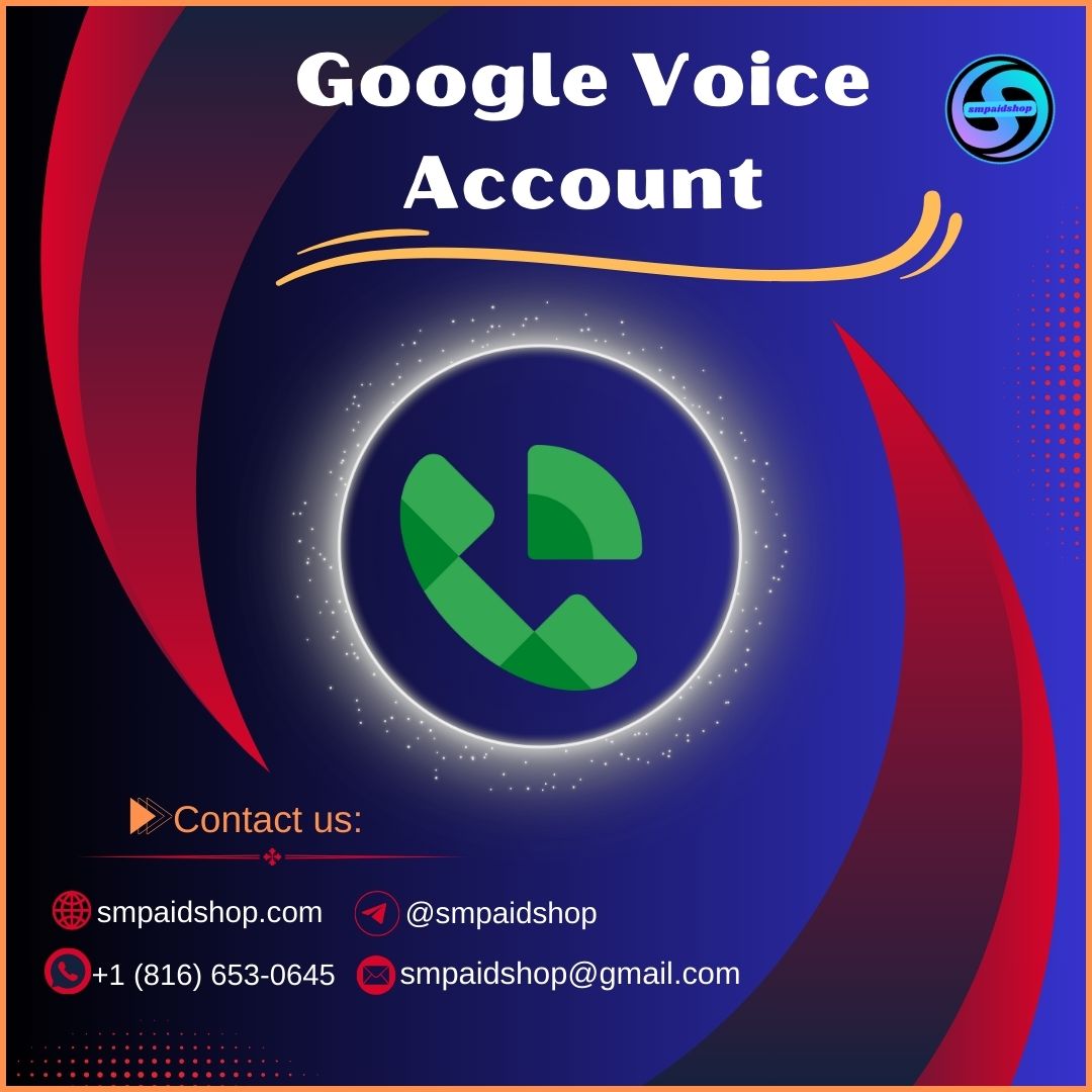 Buy Google Voice Accounts - 100% USA Phone Number Verified