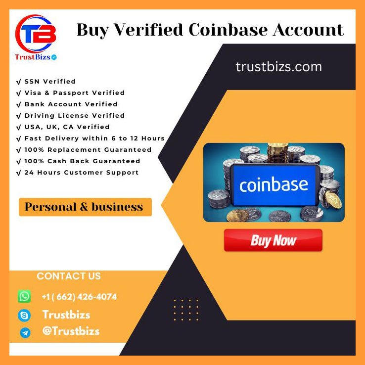 Buy Verified Coinbase Accounts - 100% Safe SNN Verified Acc