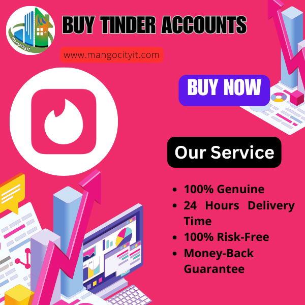 Buy Tinder Accounts | MangoCity IT 5 Star Positive