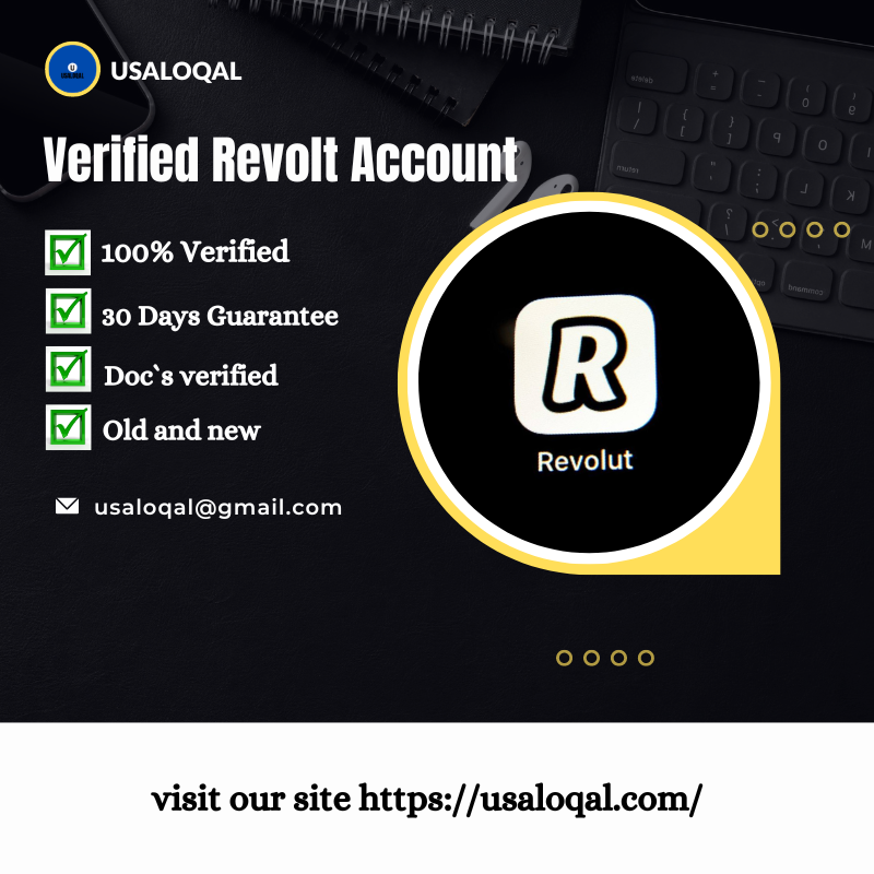 Buy Verified Revolut Account - 100% Safe US,CA,UK,AU & KYC