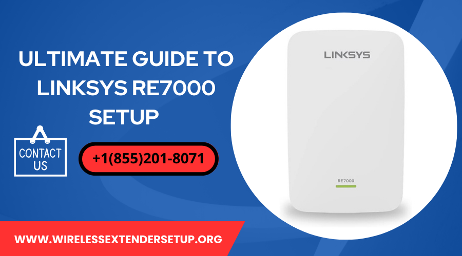 Ultimate Guide to Linksys RE7000 Setup | Call Now (+1855–201–8071) | by Wirelessextendersetup | Medium