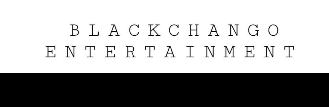 Blackchango Entertainment Cover Image