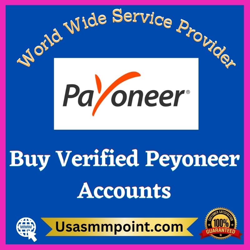 Buy Verified Payoneer Accounts - 100% Verified Documents