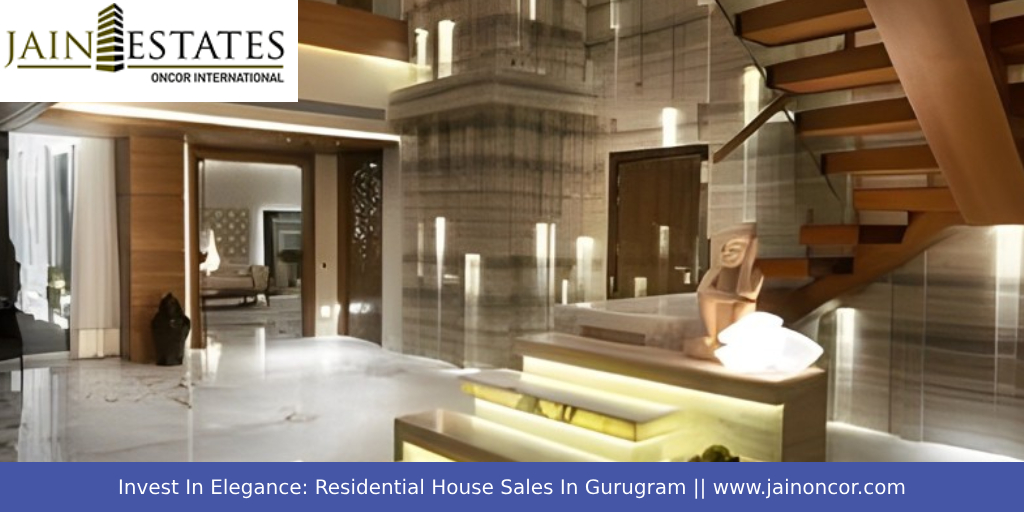 Invest In Elegance: Residential House Sales In Gurugram