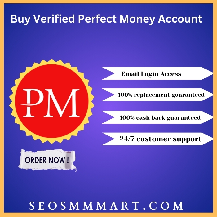 Buy Verified Perfect Money Account - From SeoSmmMart