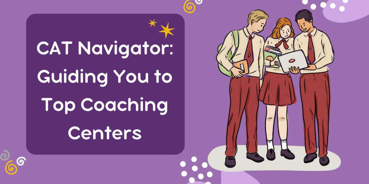 CAT Navigator: Guiding You to Top Coaching Centers
