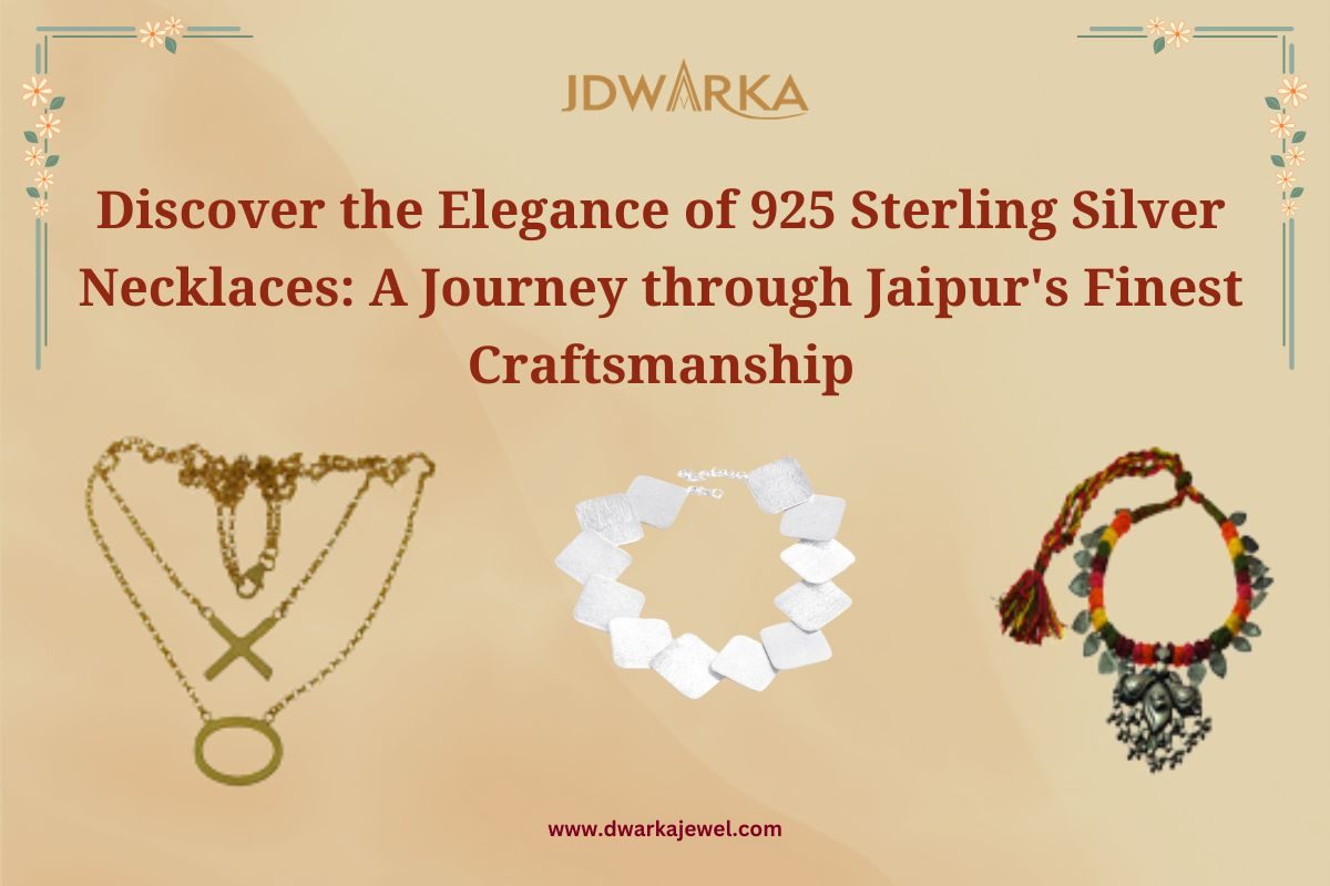 Discover the Elegance of 925 Sterling Silver Necklaces: A Journey through Jaipur’s Finest Craftsmanship