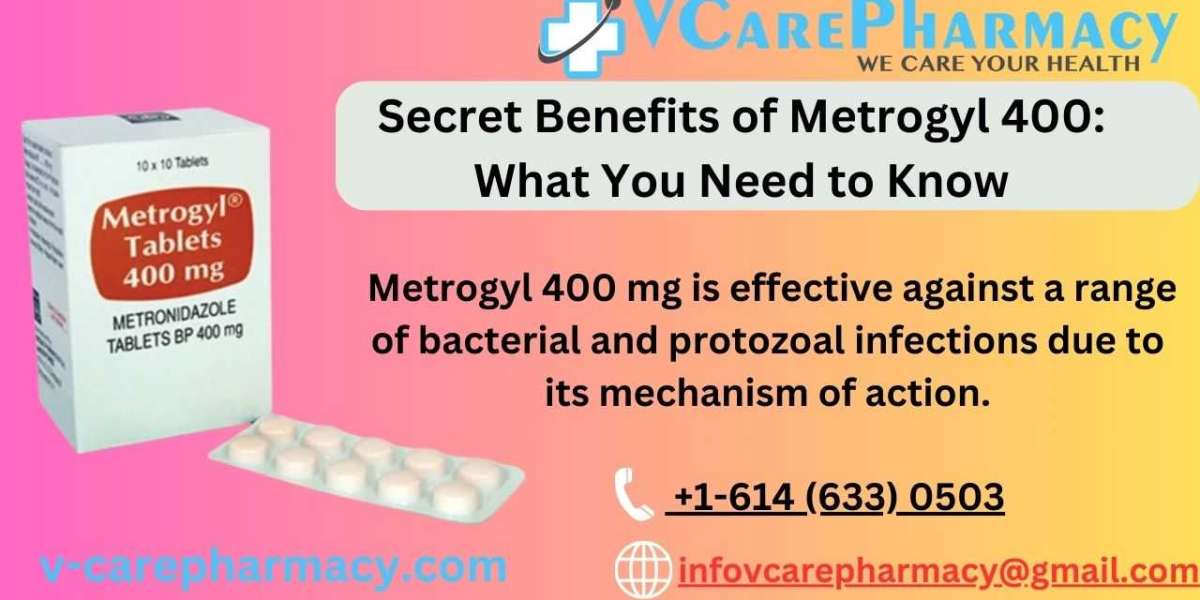 Secret Benefits of Metrogyl 400: What You Need to Know