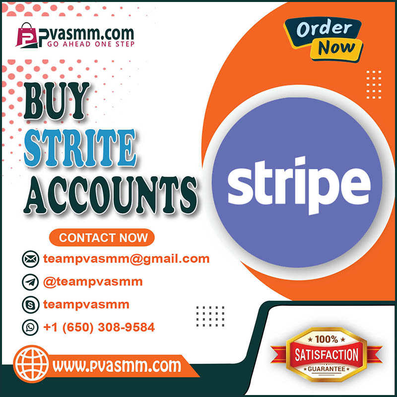 Buy Verified Stripe Account - Best Quality and $5K Payout