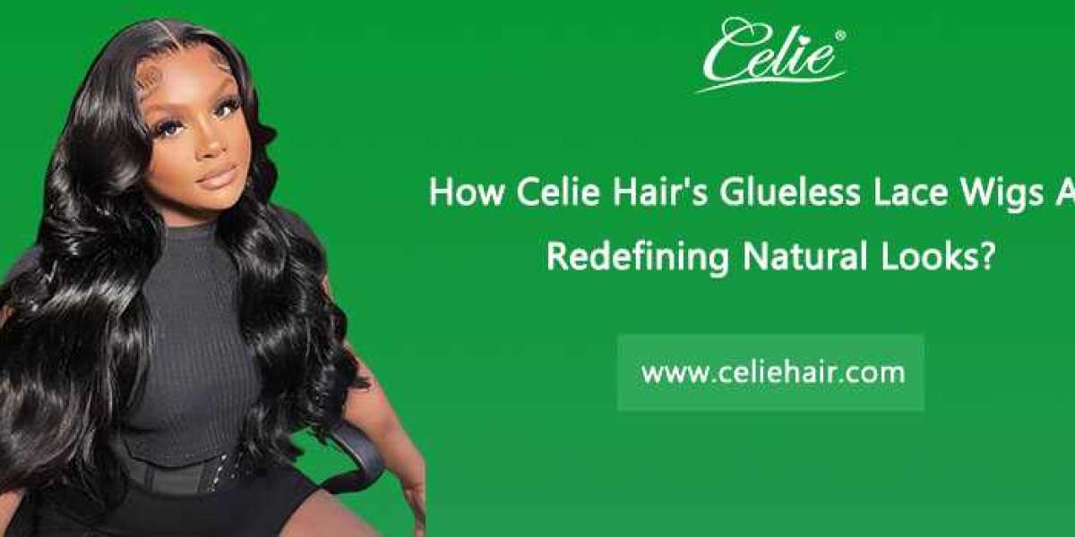 How Celie Hair’s Glueless Lace Wigs Are Redefining Natural Looks?