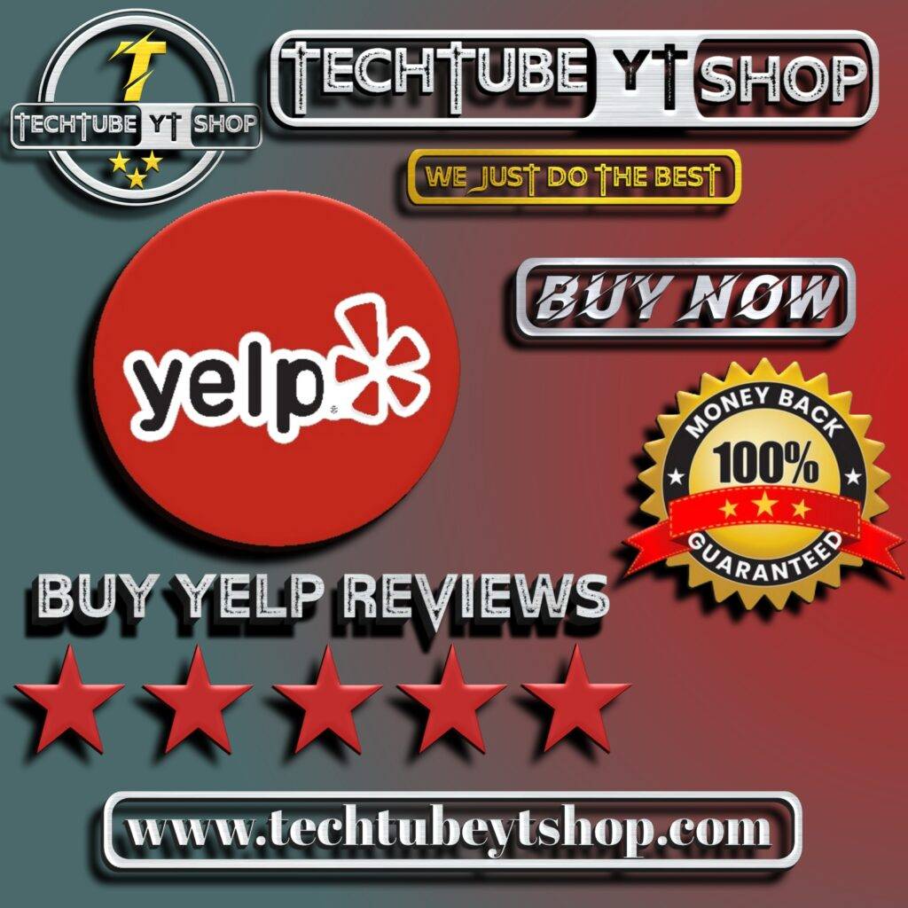 Buy Yelp reviews - techtubeytshop.com
